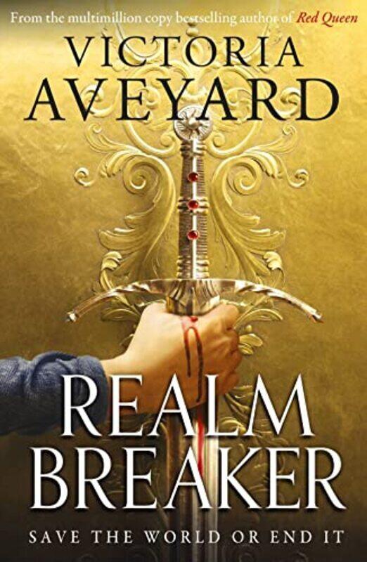

Realm Breaker: From the author of the multimillion copy bestselling Red Queen series,Paperback,By:Aveyard, Victoria