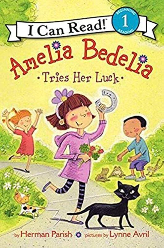 

Amelia Bedelia Tries Her Luck by Parish, Herman , Paperback
