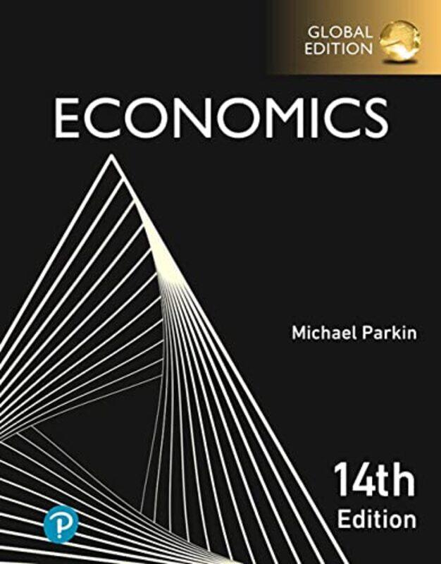 

Economics Global Edition by Michael Parkin-Paperback