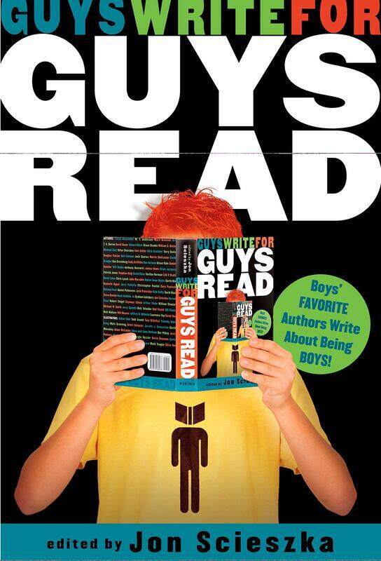 

Guys Write for Guys Read: Boys' Favorite Authors Write About Being Boys, Paperback Book, By: Jon Scieszka