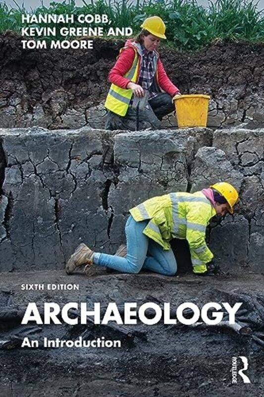 

Archaeology by Alan University of Bologna Italy PartingtonCharlotte University of Sussex UK Taylor-Paperback