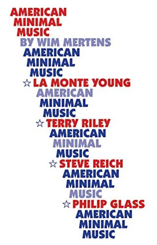 

American Minimal Music by Wim MertensJ Hautekiet-Paperback