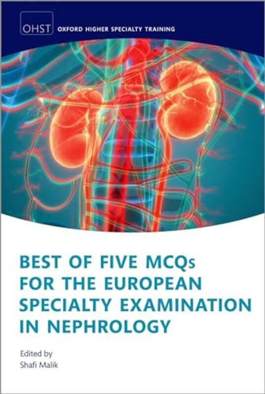 

Best of Five MCQs for the European Specialty Examination in Nephrology by Storm DunlopWil TirionRoyal Observatory GreenwichCollins Astronomy-Paperback