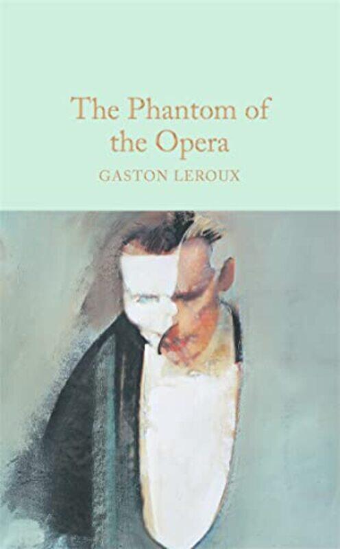 

The Phantom of the Opera by Gaston Leroux-Hardcover