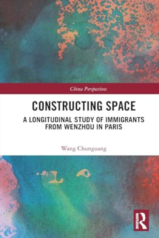 

Constructing Space by Wang Chunguang-Paperback