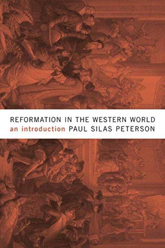 

Reformation in the Western World by Peter Reinhart-Paperback