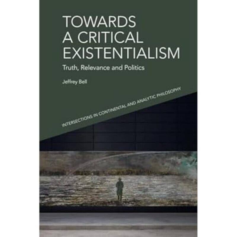 

Towards a Critical Existentialism by Tim Hussey-Paperback