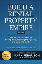 Build a Rental Property Empire: The no-nonsense book on finding deals, financing the right way, and,Paperback by Helmerick, Greg - Ferguson, Mark