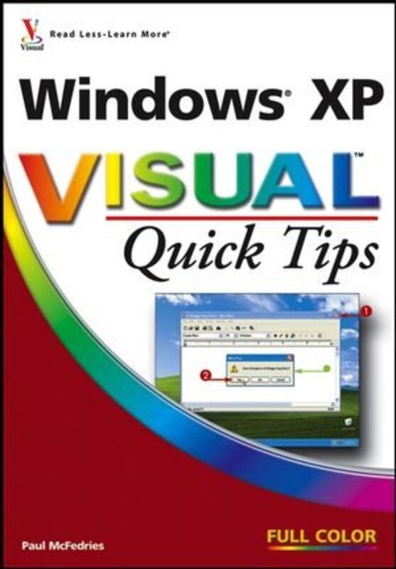 Windows XP Visual Quick Tips, Paperback, By: Paul McFedries