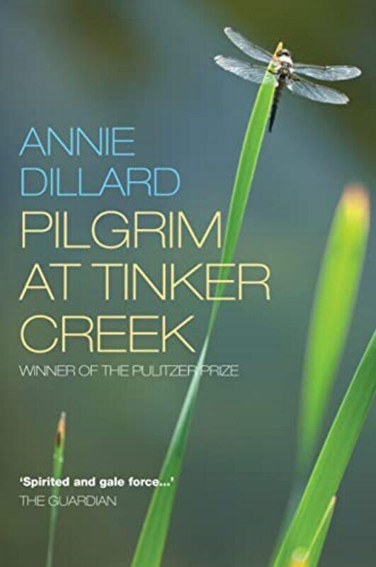 

Pilgrim at Tinker Creek by Annie Dillard-Paperback