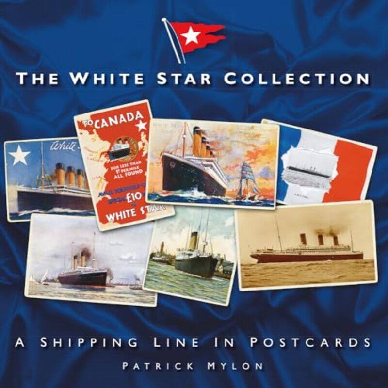 

The White Star Collection by Patrick Mylon-Paperback