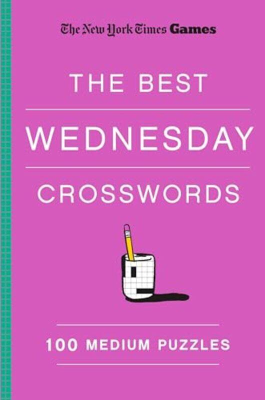 

New York Times Games The Best Wednesday Crosswords 100 Medium Puzzles By Shortz Will - Paperback