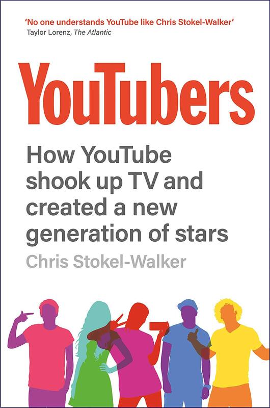 YouTubers: How YouTube Shook Up TV and Created a New Generation of Stars