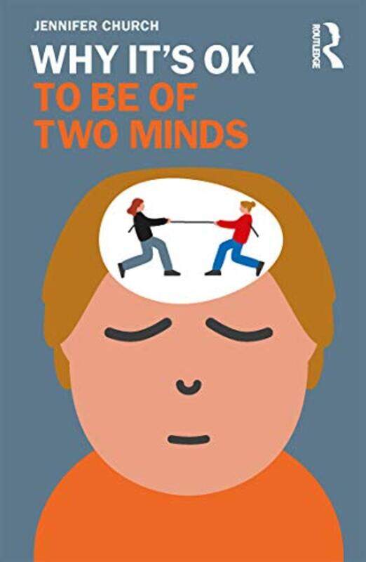 

Why Its OK to Be of Two Minds by Jennifer Church-Paperback