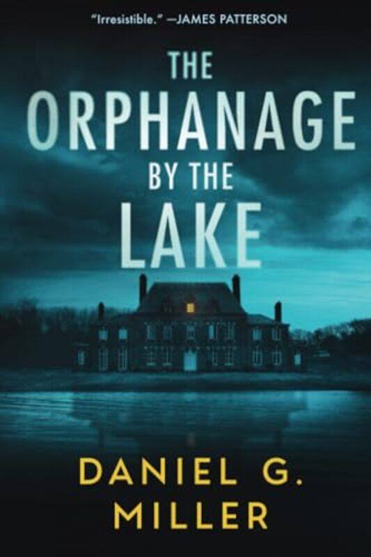 

The Orphanage By The Lake, Paperback by Miller, Daniel