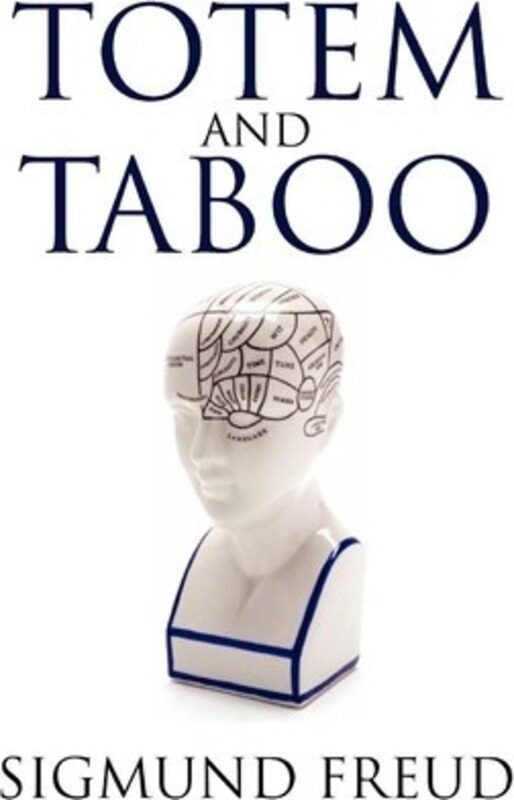 

Totem and Taboo,Paperback,ByFreud, Sigmund