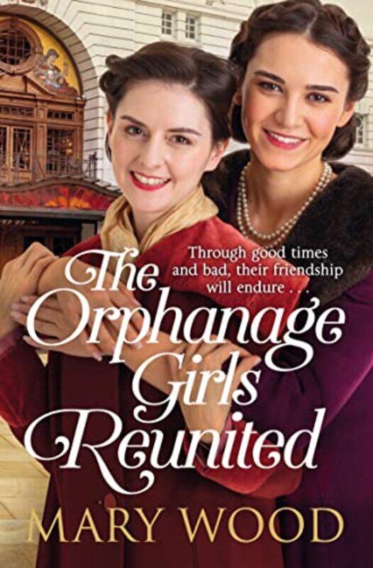 

The Orphanage Girls Reunited by Mary Wood-Paperback