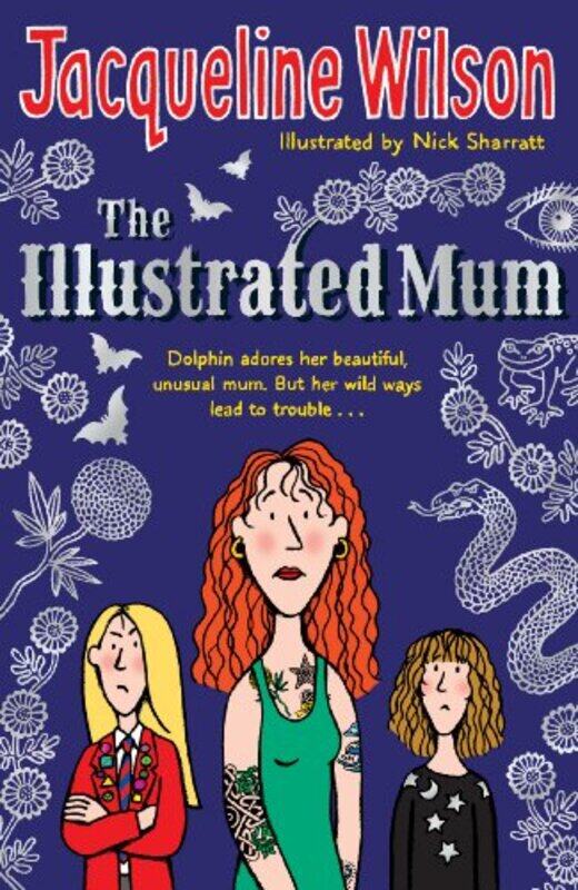 

The Illustrated Mum by Jacqueline WilsonNick Sharratt-Paperback