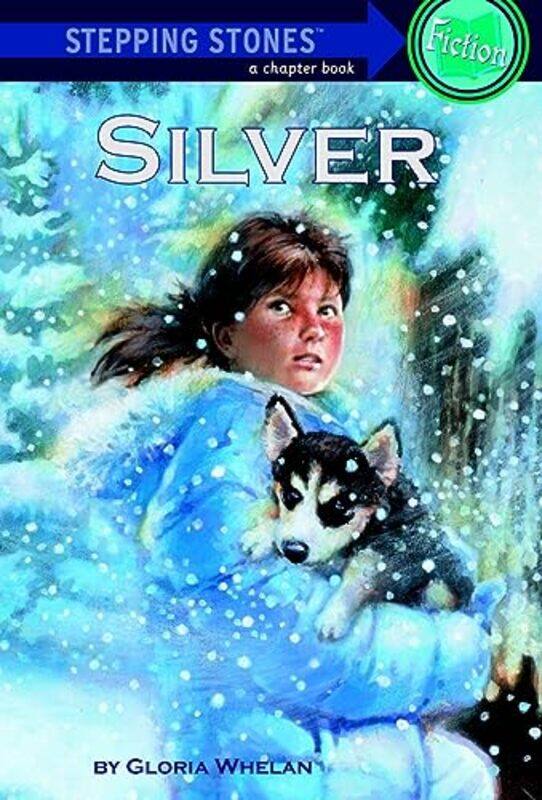 

Silver by Gloria Whelan-Paperback