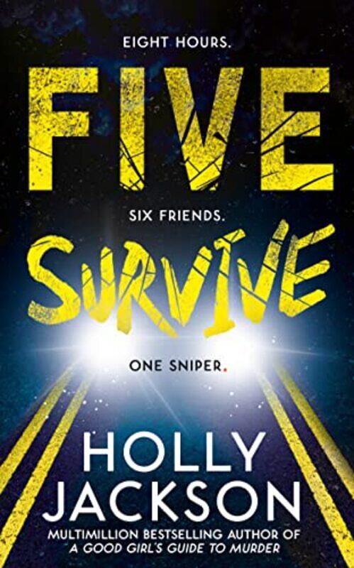 

Five Survive , Paperback by Holly Jackson