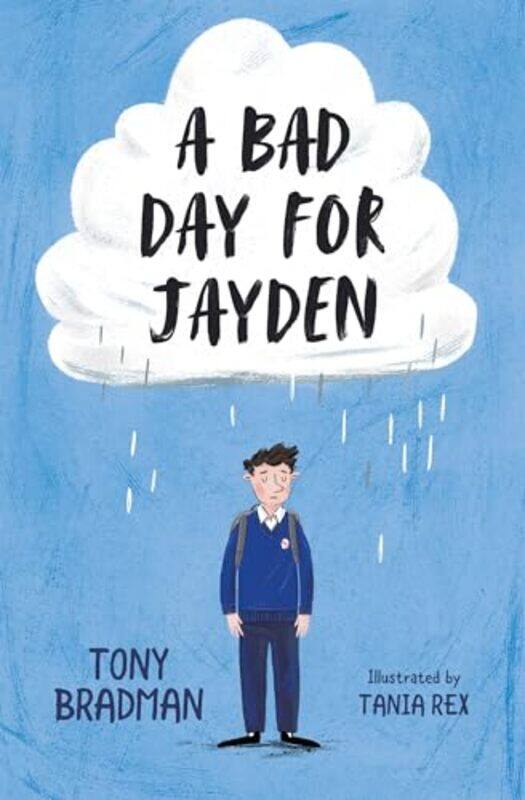 

A Bad Day for Jayden by Tony BradmanTania Rex-Paperback