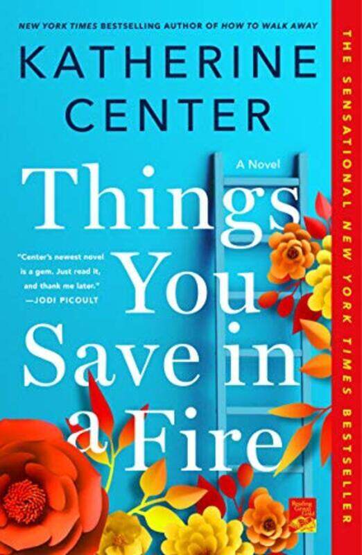 

Things You Save in a Fire: A Novel,Paperback,By:Center, Katherine