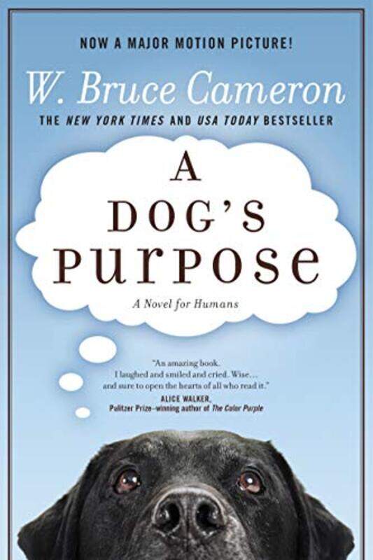 

A Dogs Purpose by Cameron, W. Bruce , Hardcover
