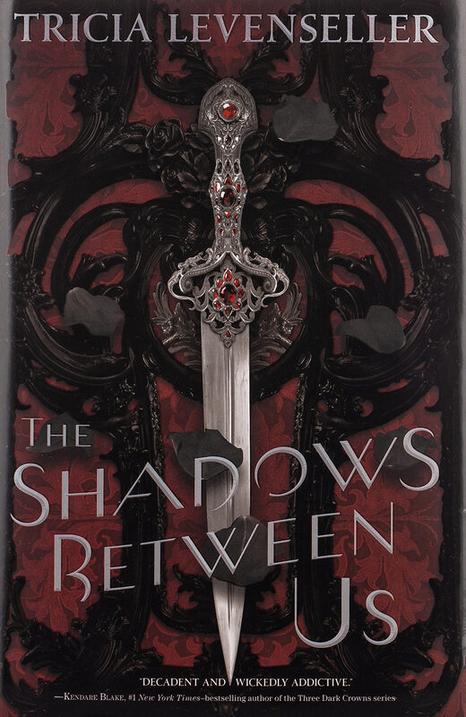 

The Shadows Between Us, Hardcover Book, By: Tricia Levenseller