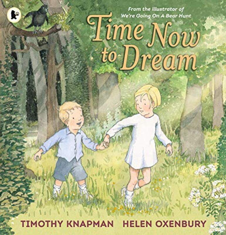 

Time Now to Dream by Timothy KnapmanHelen Oxenbury-Paperback