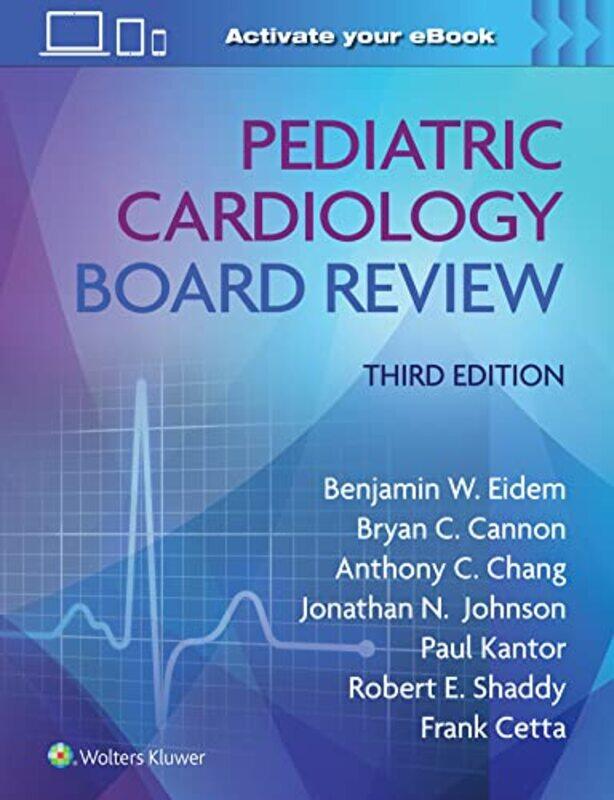 

Pediatric Cardiology Board Review Print eBook with Multimedia by Jacob Goldstein-Paperback