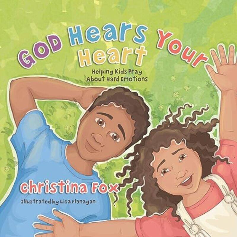 

God Hears Your Heart by Christina Fox-Hardcover