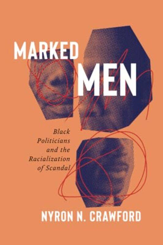 

Marked Men by Nyron N Crawford-Paperback