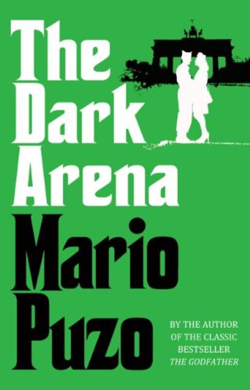 

The Dark Arena , Paperback by Mario Puzo