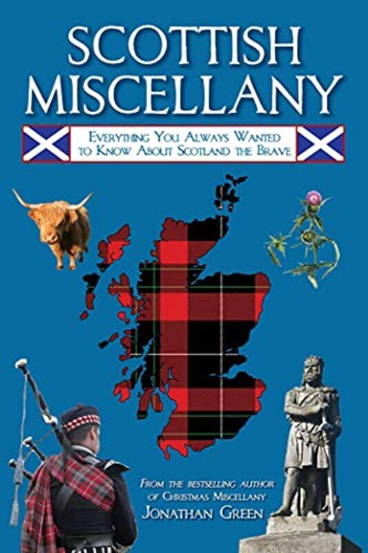 

Scottish Miscellany by Jonathan Green-Paperback