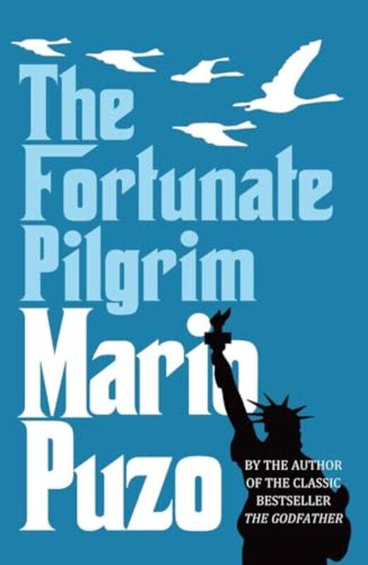 

The Fortunate Pilgrim by Mario Puzo-Paperback