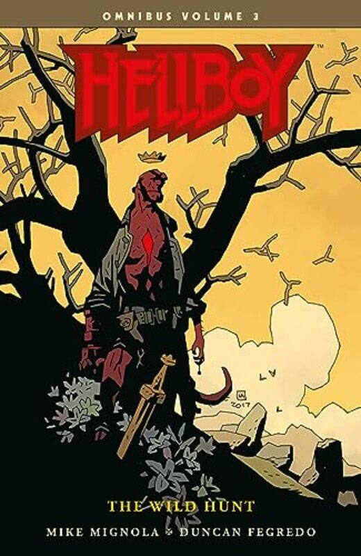 

Hellboy Omnibus Volume 3 The Wild Hunt by Mike MignolaDuncan Fegredo-Paperback