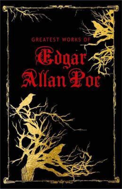 

Greatest Works of Edgar Allan Poe (Deluxe Hardbound Edition).Hardcover,By :Edgar Allan Poe