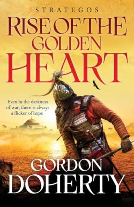 

Strategos Rise of the Golden Heart by Gordon Doherty-Paperback