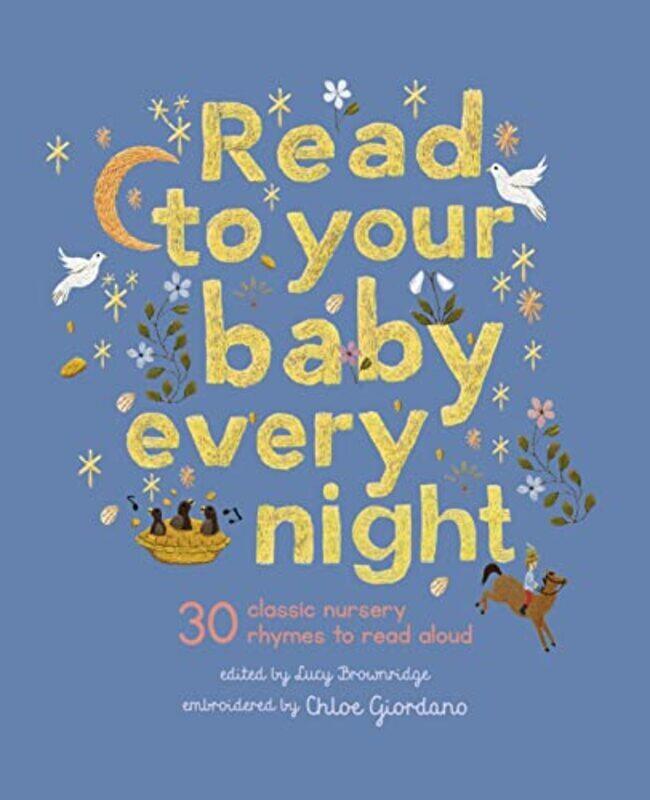 

Read To Your Baby Every Night By Chloe Giordano Hardcover
