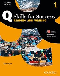 Q Skills For Success Level 1 Reading & Writing Student Book With Iq Online by  Paperback