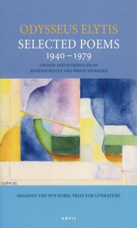 

Selected Poems 19401979 Odysseus Elytis by Odysseus Elytis-Paperback