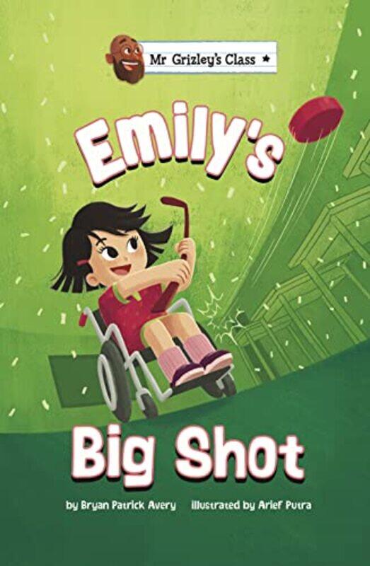 

Emilys Big Shot by Bryan Patrick AveryArief Putra-Paperback