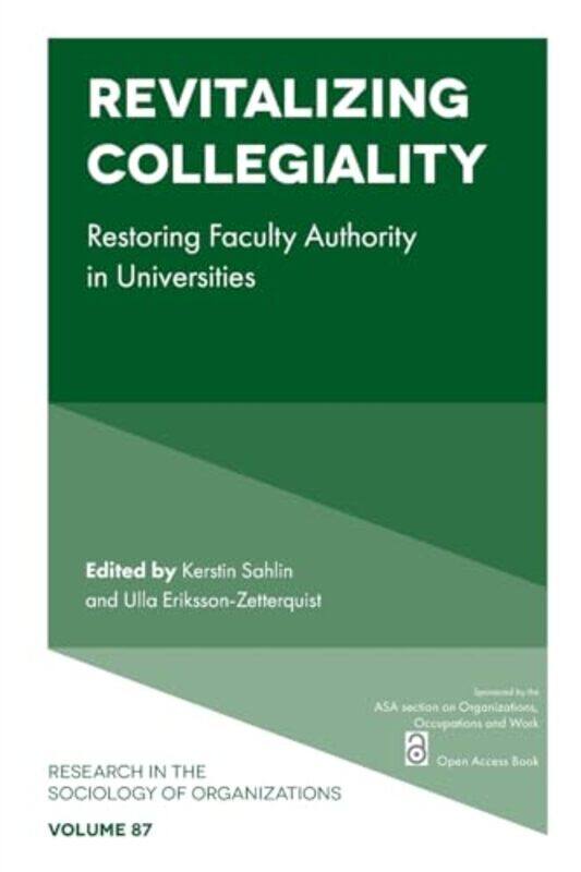 

Revitalizing Collegiality by Shashi Solluna-Paperback