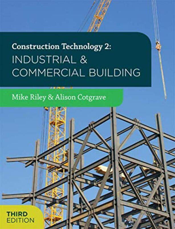 Construction Technology 2 Industrial and Commercial Building by Francine Education Consultant UK Brower-Paperback