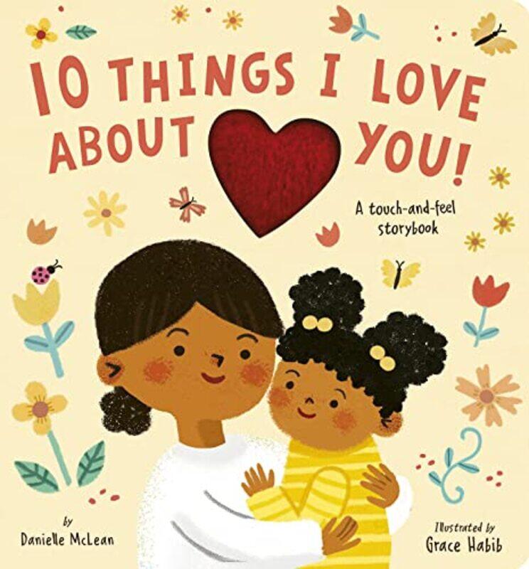 

10 Things I Love About You!,Paperback,by:McLean, Danielle - Habib, Grace