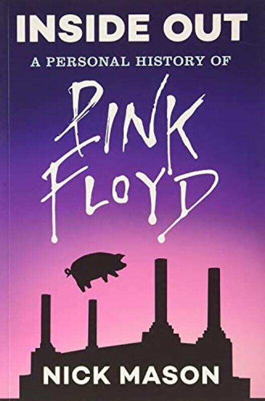 

Inside out: a Personal History of Pink Floyd,Paperback by Mason, Nick - Dodd, Philip