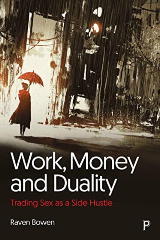 

Work Money and Duality-Paperback