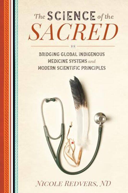 

Science of the Sacred by Nicole Redvers-Paperback