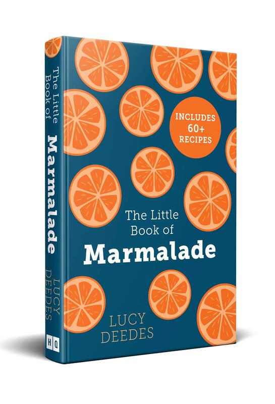 The Little Book of Marmalade, Hardcover Book, By: Lucy Deedes
