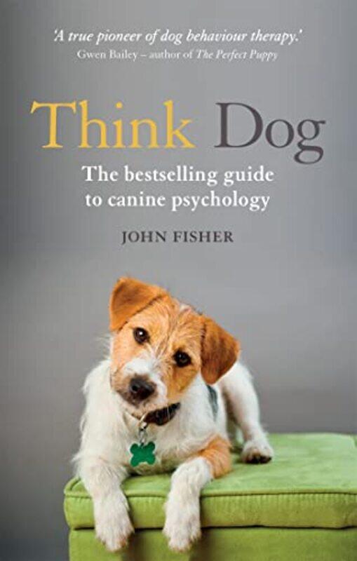 

Think Dog by John Fisher-Paperback